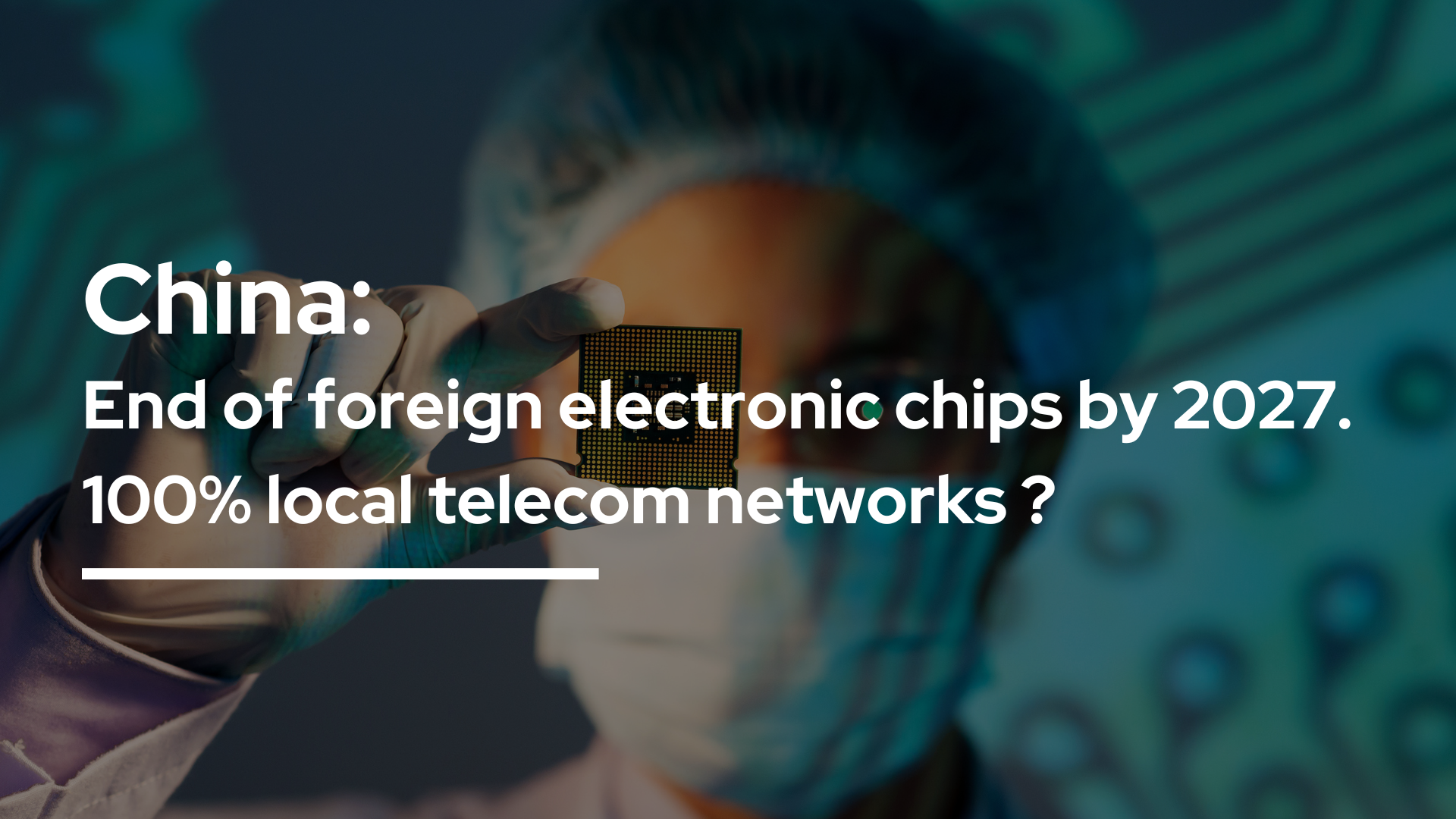 chine puces électroniques 2027 réseaux locaux